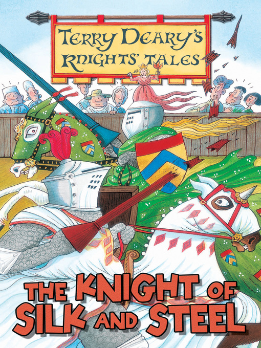 Title details for The Knight of Silk and Steel by Terry Deary - Available
